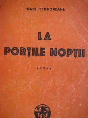 La Porţile Nopţii by Ionel Teodoreanu