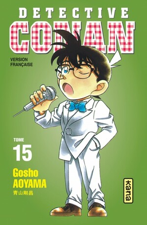 Détective Conan, Tome 15 by Gosho Aoyama