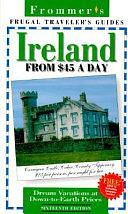 Frommer's Ireland from 45 Dollars a Day by Susan Winifred Poole, Arthur Frommer