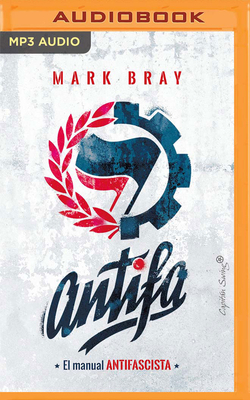 Antifa by Mark Bray