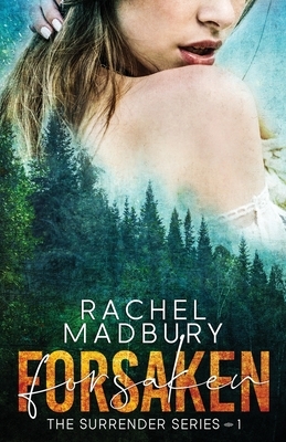 Forsaken by Rachel Madbury