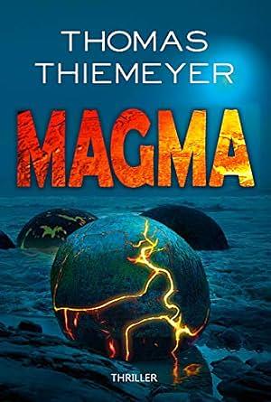 Magma by Thomas Thiemeyer