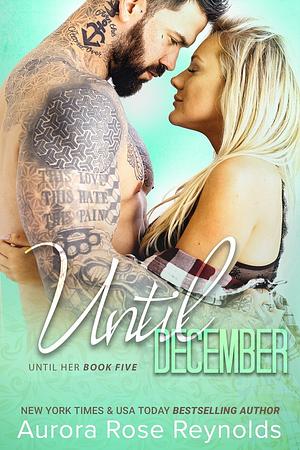 Until December by Aurora Rose Reynolds