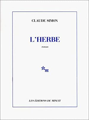 L'herbe by Claude Simon