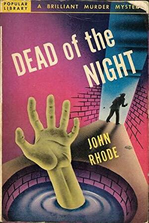 Dead of the Night by John Rhode
