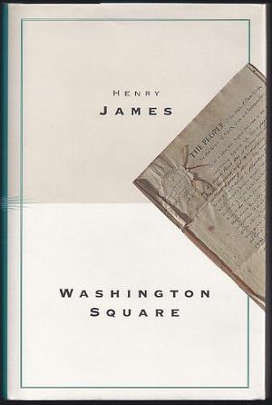 Washington Square by Henry James