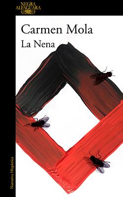 La Nena by Carmen Mola