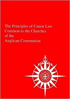 The Principles of Canon Law Common to the Churches of the Anglican Communion by Norman Doe, John Rees
