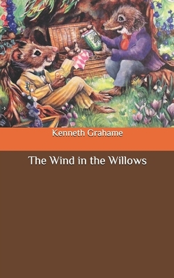 The Wind in the Willows by Kenneth Grahame