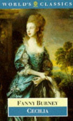 Cecilia, or Memoirs of an Heiress by Frances Burney