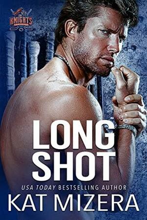 Long Shot by Kat Mizera