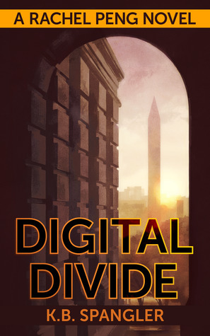 Digital Divide by K.B. Spangler