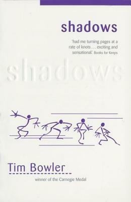 Shadows by Tim Bowler