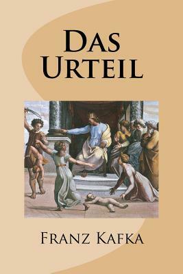 Das Urteil by Franz Kafka