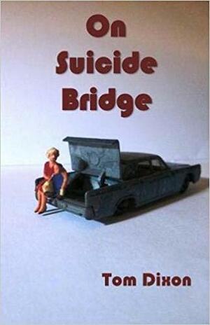 On Suicide Bridge by Tom Dixon