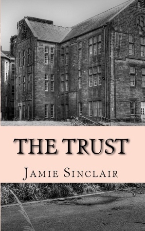 The Trust by Jamie Sinclair