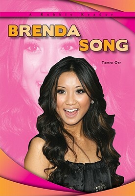 Brenda Song by Tamra Orr