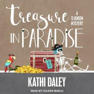 Treasure in Paradise by Kathi Daley