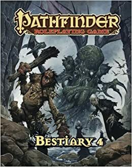 Pathfinder Roleplaying Game: Bestiary 4 by Tracy Hurley, Adam Daigle, Jesse Benner, Russ Taylor, Tom Phillips, Stephen Radney-MacFarland, Tim Hitchcock, Sean K. Reynolds, Savannah Broadway, Dennis Baker, Jason Nelson, F. Wesley Schneider, Jason Bulmahn, Matt James, Rob McCreary, James Jacobs, Tork Shaw, Ross Byers