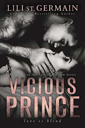 Vicious Prince by Lili St. Germain