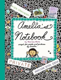 Amelia's Notebook by Marissa Moss