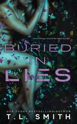 Buried in Lies by T.L. Smith