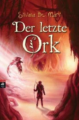 Der letzte Ork by Barbara Kleiner, Silvana De Mari