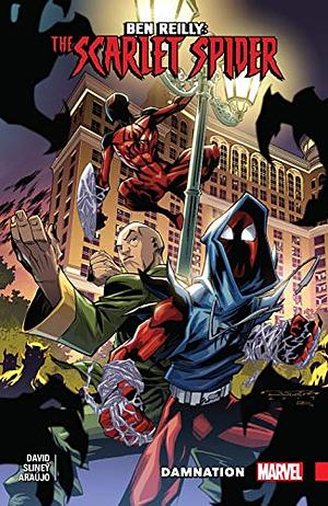 Ben Reilly: Scarlet Spider Vol. 4: Damnation by Peter David