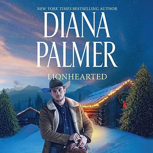 Lionhearted by Diana Palmer