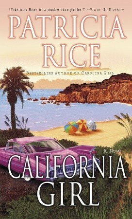 California Girl by Patricia Rice
