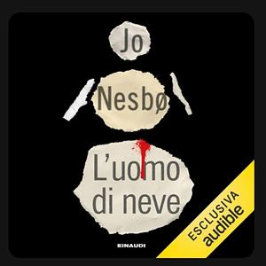 L'uomo di neve by Jo Nesbø