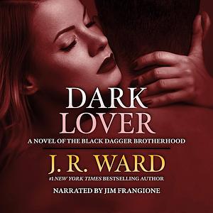 Dark Lover by J.R. Ward