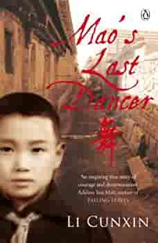 Mao's Last Dancer by Li Cunxin