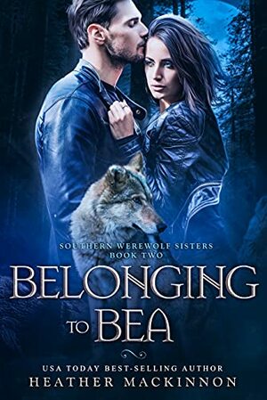 Belonging to Bea by Heather MacKinnon