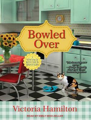 Bowled Over by Victoria Hamilton