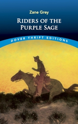 Riders of the Purple Sage by Zane Grey