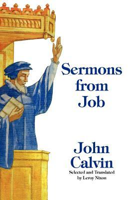 Sermons from Job by John Calvin