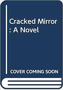 Cracked Mirror by Edilberto K. Tiempo