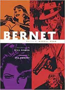 Bernet by Manuel Auad, Will Eisner, Joe Kubert