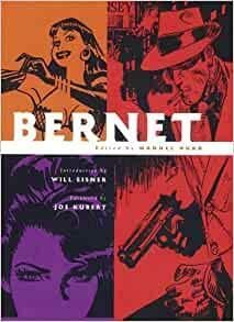 Bernet by Joe Kubert, Manuel Auad, Will Eisner