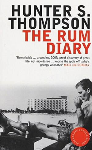 The Rum Diaries by Hunter S. Thompson
