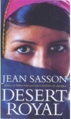 Desert Royal by Jean Sasson