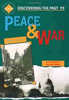 Peace and War: Pupil's Book: Year 9 by Andy Reid, Alan Large