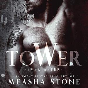 Tower by Measha Stone