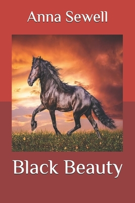 Black Beauty by Anna Sewell