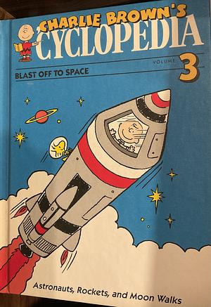 Blast Off to Space: Astronauts, Rockets, and Moon Walks by Funk &. Wagnalls