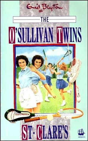 The O'Sullivan Twins by Enid Blyton