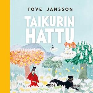 Taikurin hattu by Tove Jansson