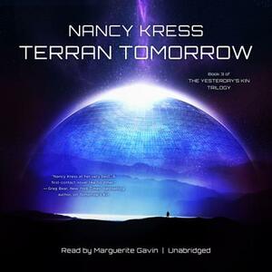 Terran Tomorrow: Book 3 of the Yesterday's Kin Trilogy by Nancy Kress