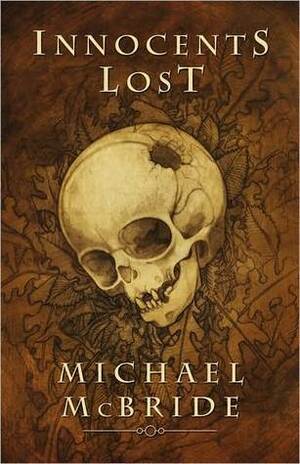 Innocents Lost by Michael McBride